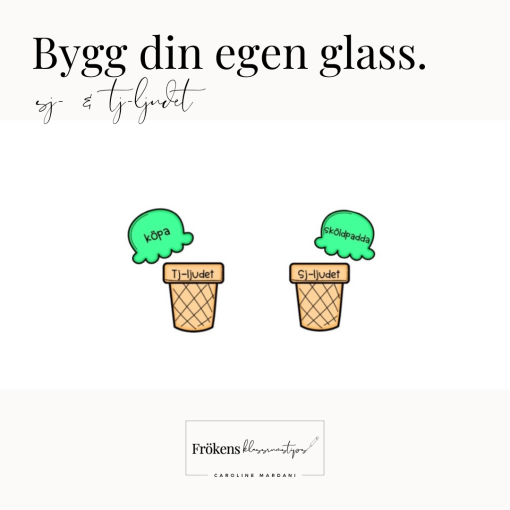 Bygg din egen glass - Tj- och sj-ljudet