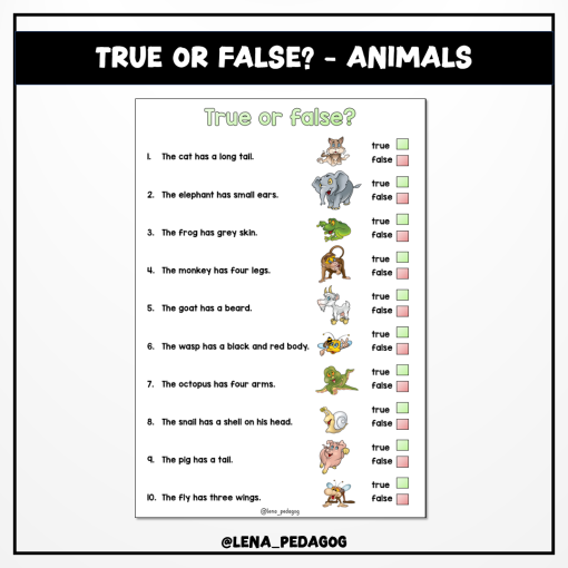 True or false? - animals