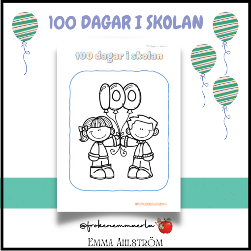 TEMA PAKET: 100 DAGAR I SKOLAN