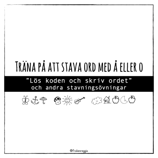 Träna på att stava ord med Å eller O