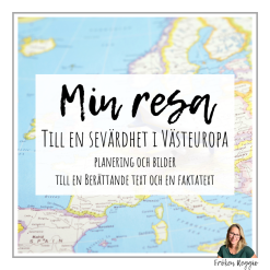 Min resa till en sevärdhet i Västeuropa