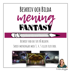 Beskriv och bilda mening - Fantasy