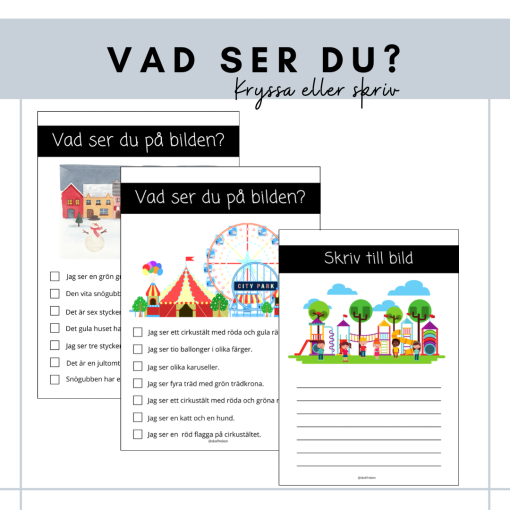 Vad ser du?