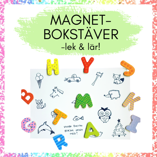 Magnetbokstäver - lek & lär