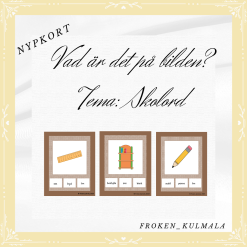 Nypkort - Vad är det på bilden? med tema skolord
