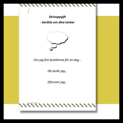 Skrivuppgifter - berätta om dina tankar