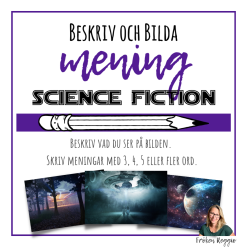 Beskriv och bilda mening - Science Fiction