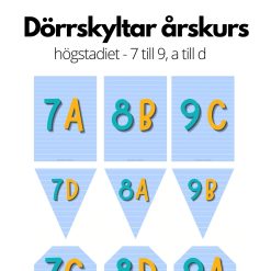 Dörrskylt - högstadiet - 3 olika designs