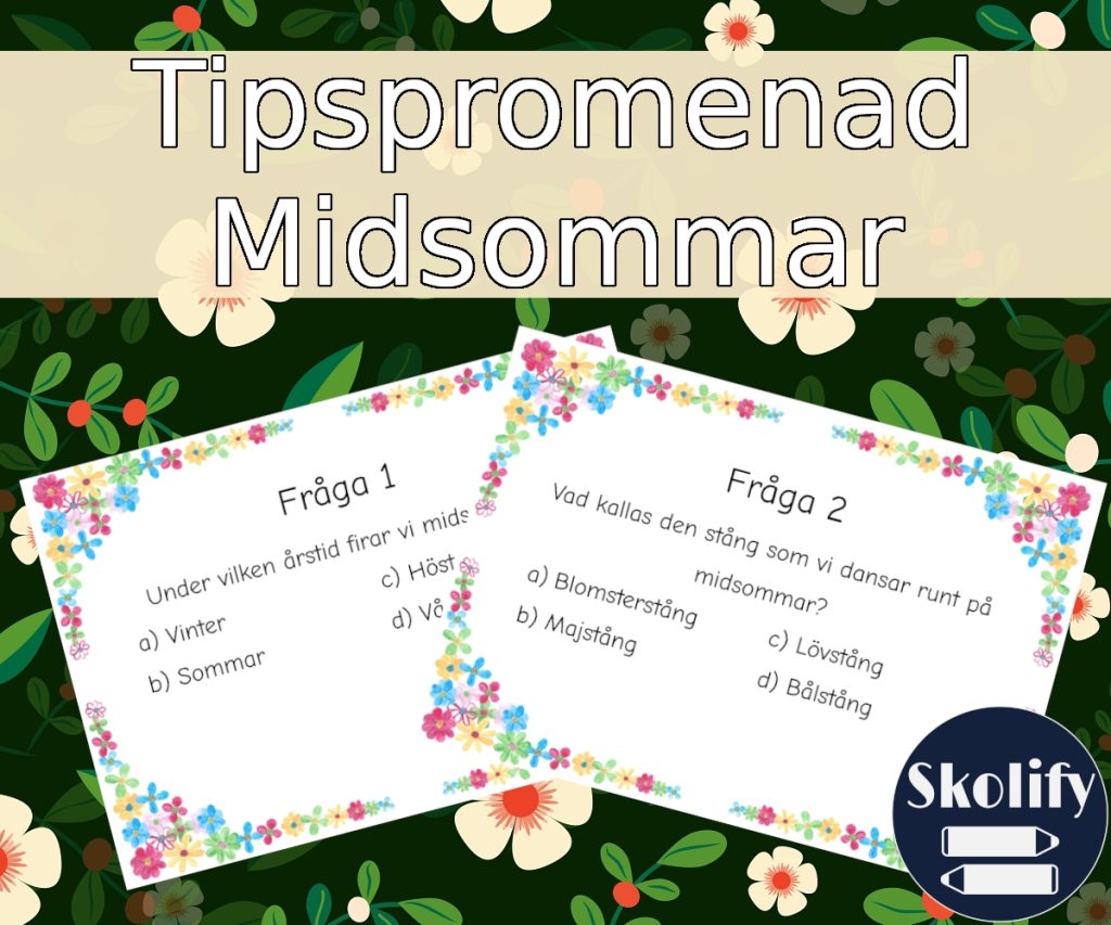 Tipspromenad Midsommar tema! A5 Teach Academy