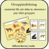Gruppera eleverna med djurtema!