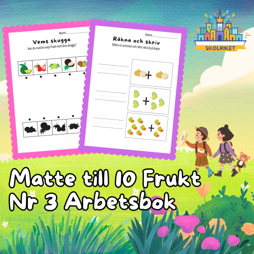 Matte till 10 Frukt Nr 3 Arbetsbok 15 Sidor