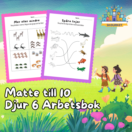 Matte till 10 Djur 6 Arbetsbok 15 Sidor