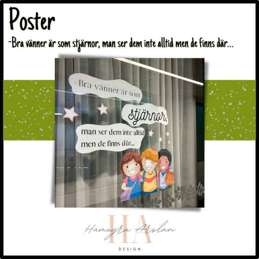 Poster: Bra vänner är som stjärnor, man ser dem inte alltid men de finns där...