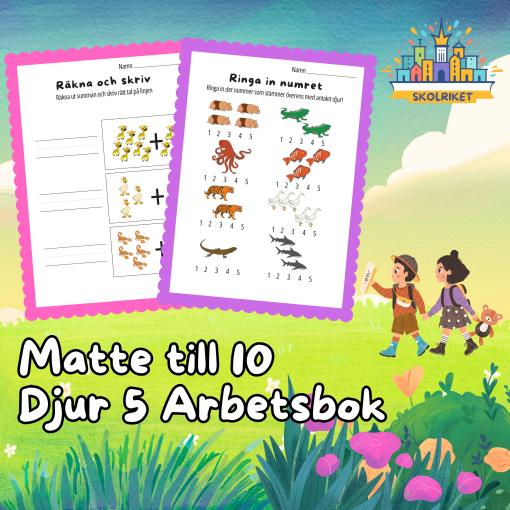Matte till 10 Djur 5 Arbetsbok 15 Sidor