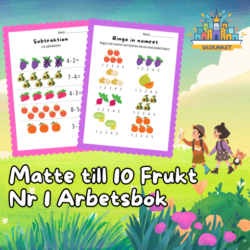 Matte till 10 Frukt Nr 1 Arbetsbok 15 Sidor