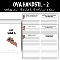 Öva handstil - 2 - värdegrund - 18 sidor & 18 frågor