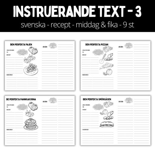 Instruerande text - 3 - recept -18 sidor, 9 st recept - middag & fika