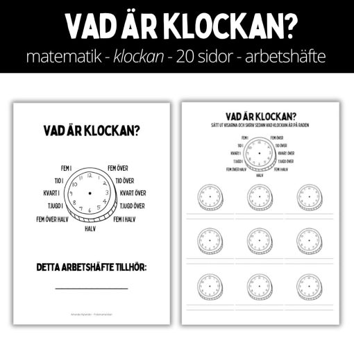 Vad är klockan - matematik - 20 sidor - arbetshäfte med välskrivningsrader