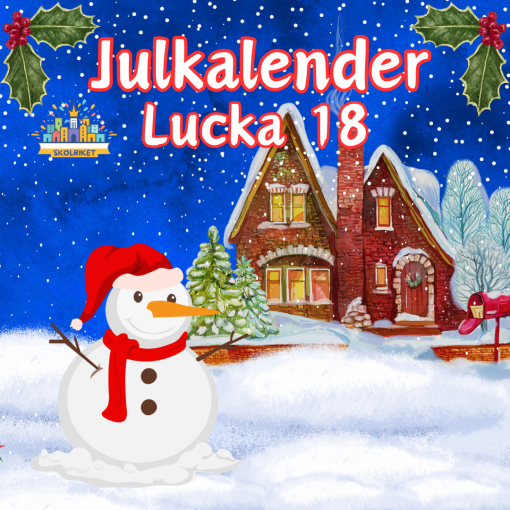 Skolrikets Julkalender Lucka 18: Klipp ut Snögubben