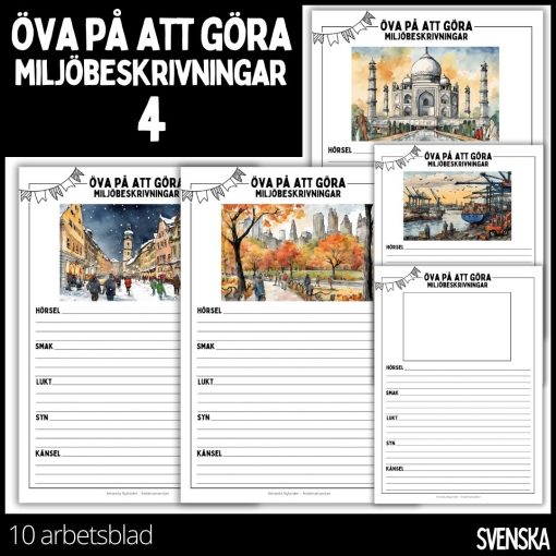 Öva på att göra miljöbeskrivningar - 4 - 10 arbetsblad