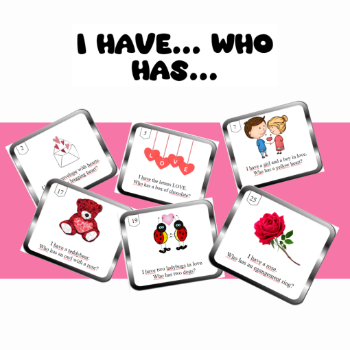 I have, who has - Valentines day