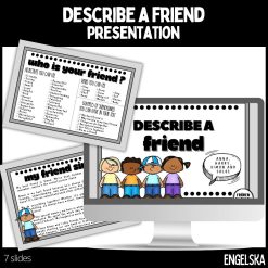 Describe a friend - presentation med modellerande texter och stödstruktur