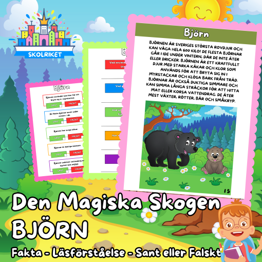 Den magiska skogen – BJÖRN – Fakta – Läsförståelse – Sant eller Falskt