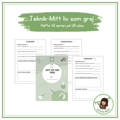 Teknik - mitt liv som grej (arbetshäfte)