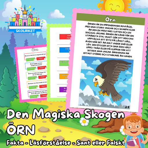 Den magiska skogen – ÖRN – Fakta – Läsförståelse – Sant eller Falskt