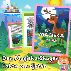 Den magiska skogen – Fakta om djuren
