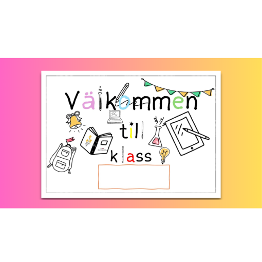 Välkommen till klass - skylt