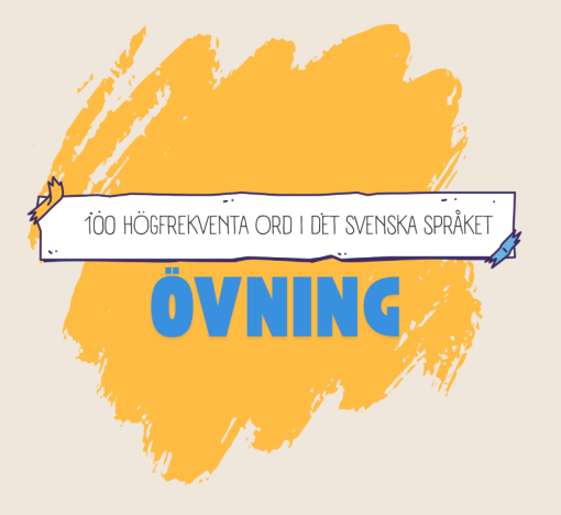 Högfrekventa ord - övning