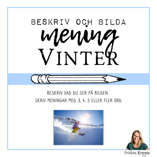 Beskriv och bilda mening - Vinter