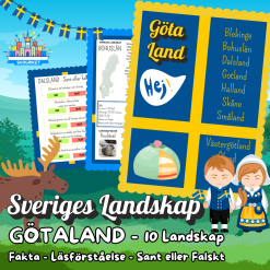 Sveriges Landskap - GÖTALAND - Fakta, Läsförståelse och Sant eller Falskt-frågor!