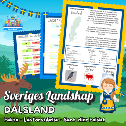 Sveriges Landskap - DALSLAND - Fakta, Läsförståelse och Sant eller Falskt-frågor!