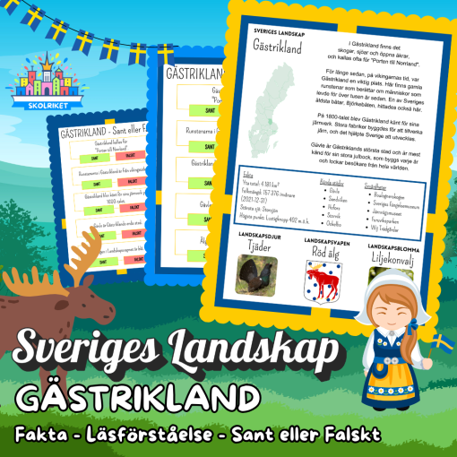 Sveriges Landskap - GÄSTRIKLAND - Fakta, Läsförståelse och Sant eller Falskt-frågor!