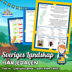 Sveriges Landskap - HÄRJEDALEN - Fakta, Läsförståelse och Sant eller Falskt-frågor!