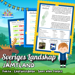 Sveriges Landskap - JÄMTLAND - Fakta, Läsförståelse och Sant eller Falskt-frågor!