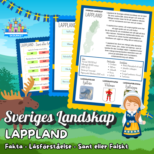 Sveriges Landskap - LAPPLAND - Fakta, Läsförståelse och Sant eller Falskt-frågor!