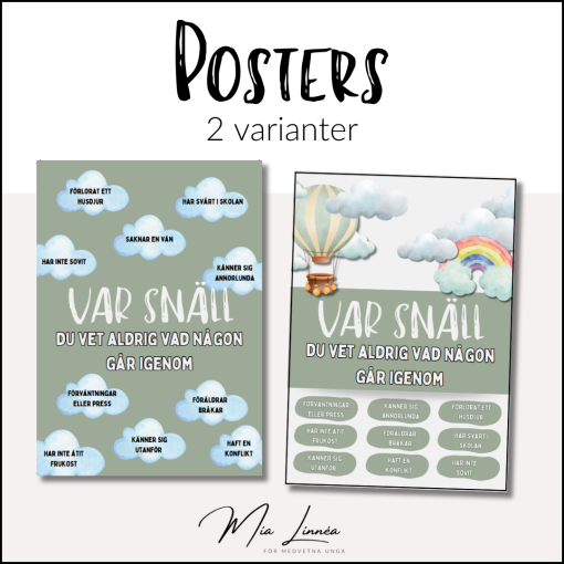 Posters: Var snäll