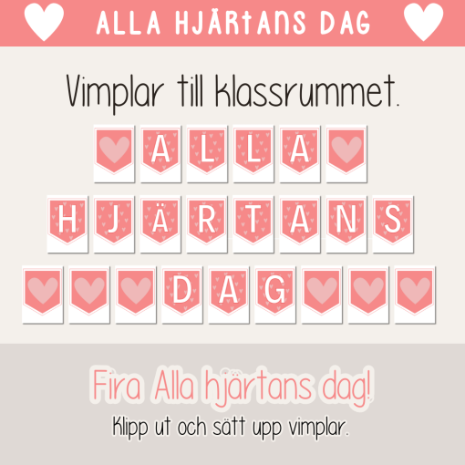 Alla hjärtans dag - Vimplar till klassrummet