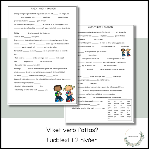 Vilket verb fattas?