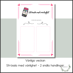 Strössla med vänlighet - vänliga veckan