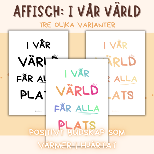 Affisch/Poster - I vår värld får alla plats