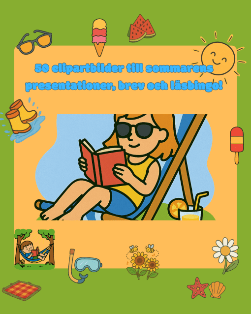 Clipart till sommarens morgonsamlingar, månadsbrev och läsbingo!