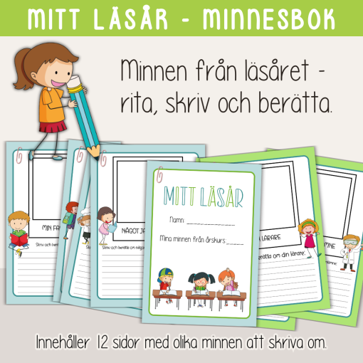 Mitt läsår - Skolavslutning - Minnesbok från läsåret - rita och skriv om olika minnen - sommar