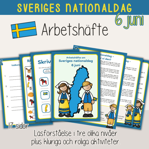 Sveriges nationaldag - 6 juni - Arbetshäfte med fakta och olika uppgifter - Sverige