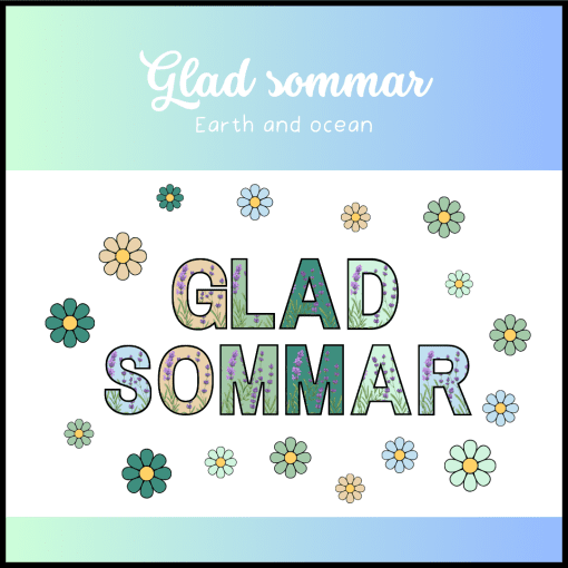 Glad sommar - Earth and ocean