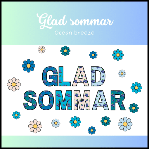 Glad sommar - ocean breeze