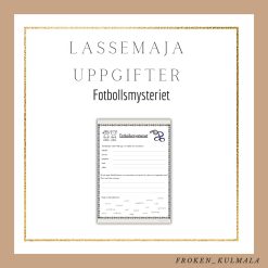 LasseMaja arbetsblad: Fotbollsmysteriet
